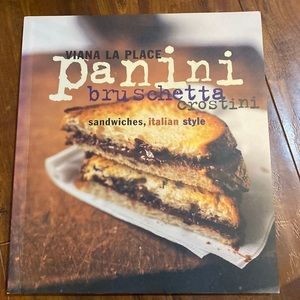 Panini, Bruschetta, Crostini: Sandwiches, Italian‎ Style cookbook